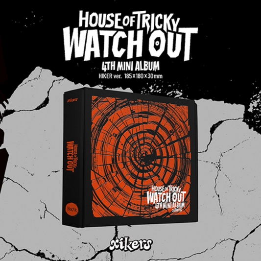 XIKERS - [HOUSE OF TRICKY : WATCH OUT] XIKERS