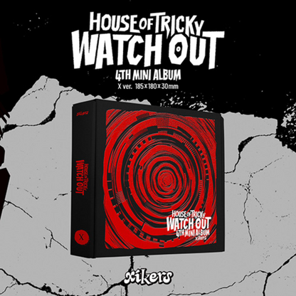 XIKERS - [HOUSE OF TRICKY : WATCH OUT]