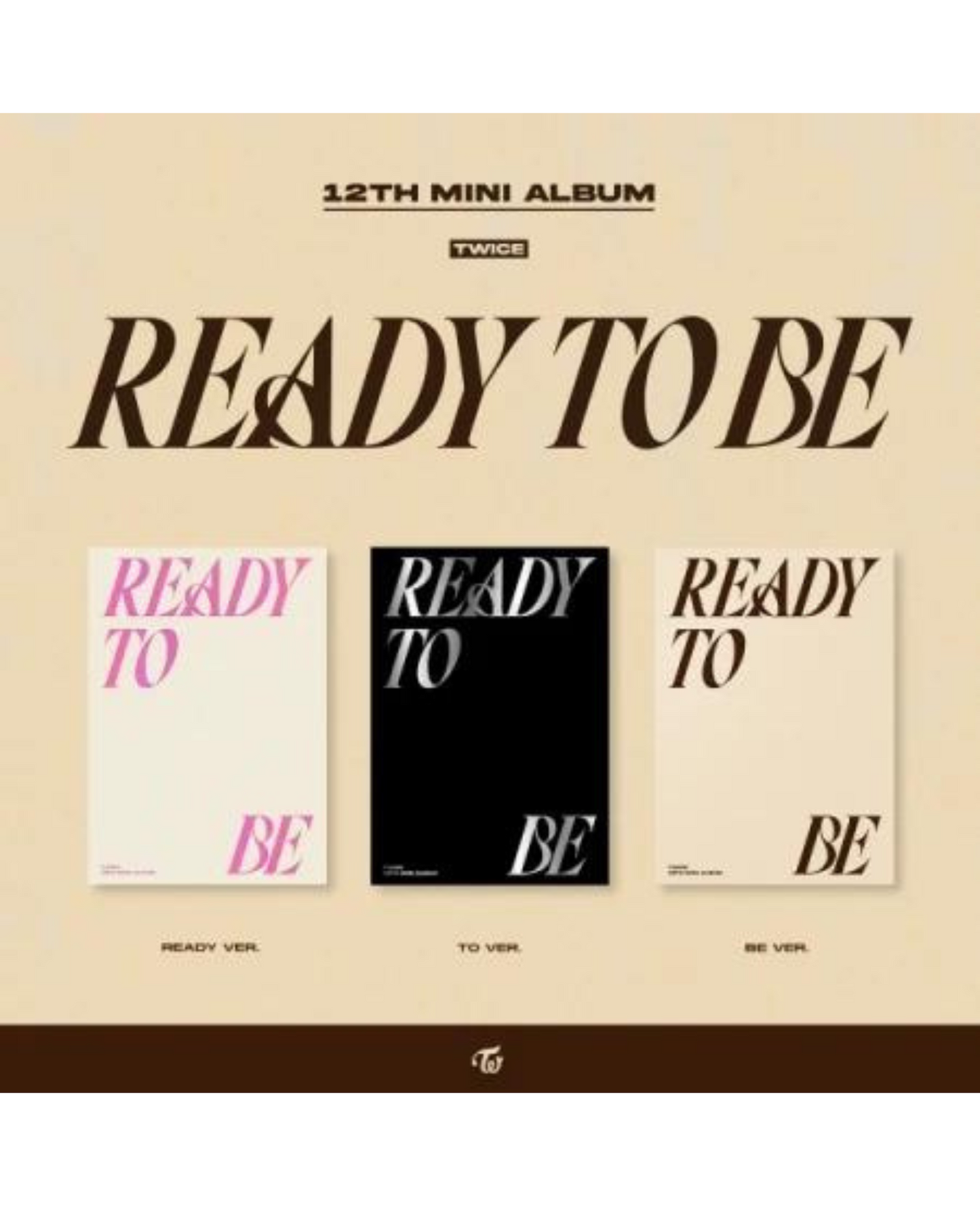 TWICE - 12th Mini Album - READY TO BE TWICE